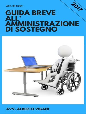 cover image of Guida Breve all'Amministrazione di sostegno, anche con il gratuito patrocinio